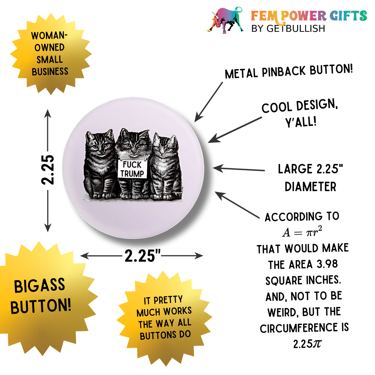 Fuck Trump Vintage Kittens LARGE 2.25" Button Pin Anti-Trump | Cat Lover Pinback Button Badge