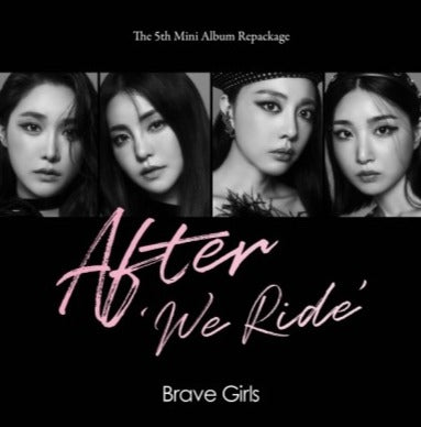 Brave Girls 5th Mini Album Repackage - After ‘We Ride’ Album