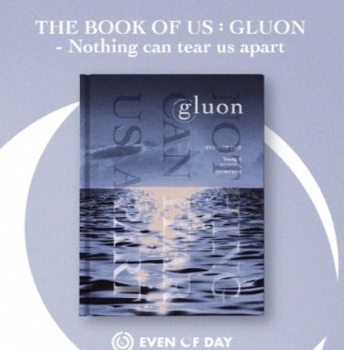 Day6 (Even Of Day) Album - The Book Of Us : Gluon – Nothing Can Tear Us Apart