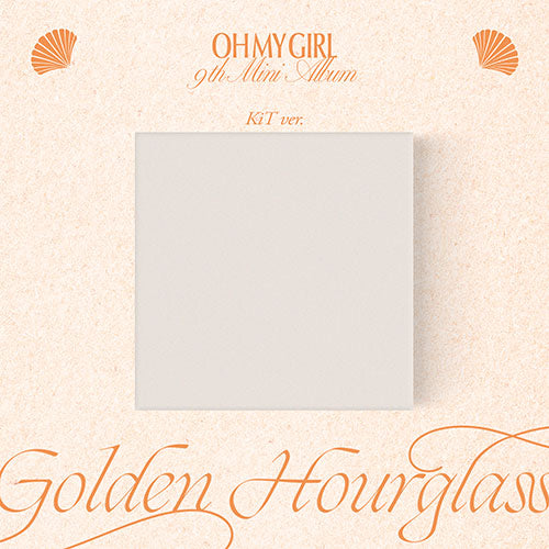 Oh My Girl 9th Mini Album - Golden Hourglass (Kit Ver.)