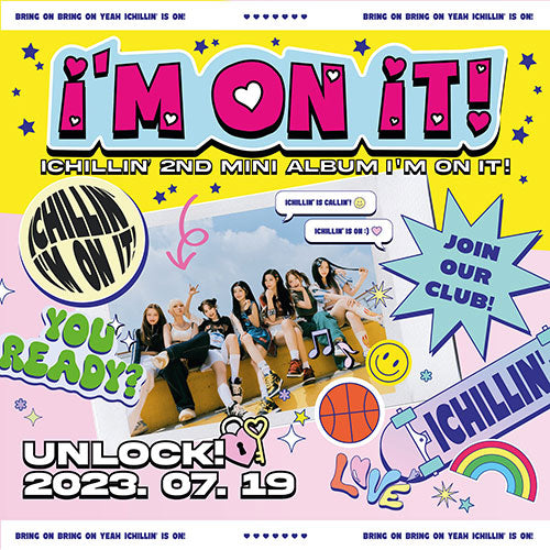 Ichillin' 2nd Mini Album - I'M On It (Standard Ver.)