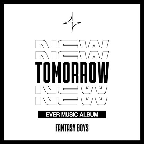 Fantasy Boys 1st Mini Album Ever  - New Tomorrow (Ever Music Album Ver.)