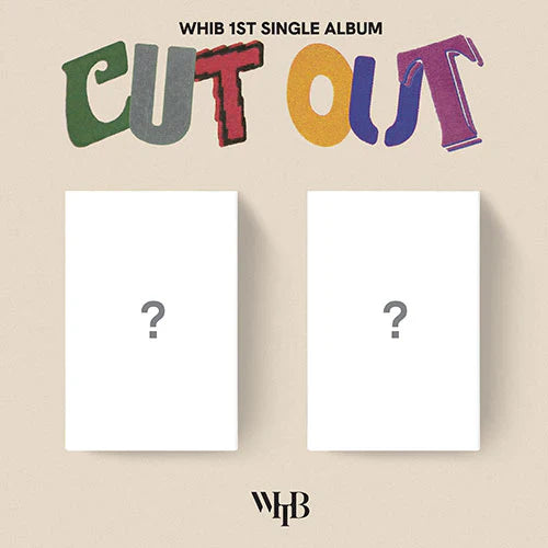 Whib 1st Single Album - Cut Out