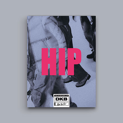 DKB 7th Mini Album - Hip