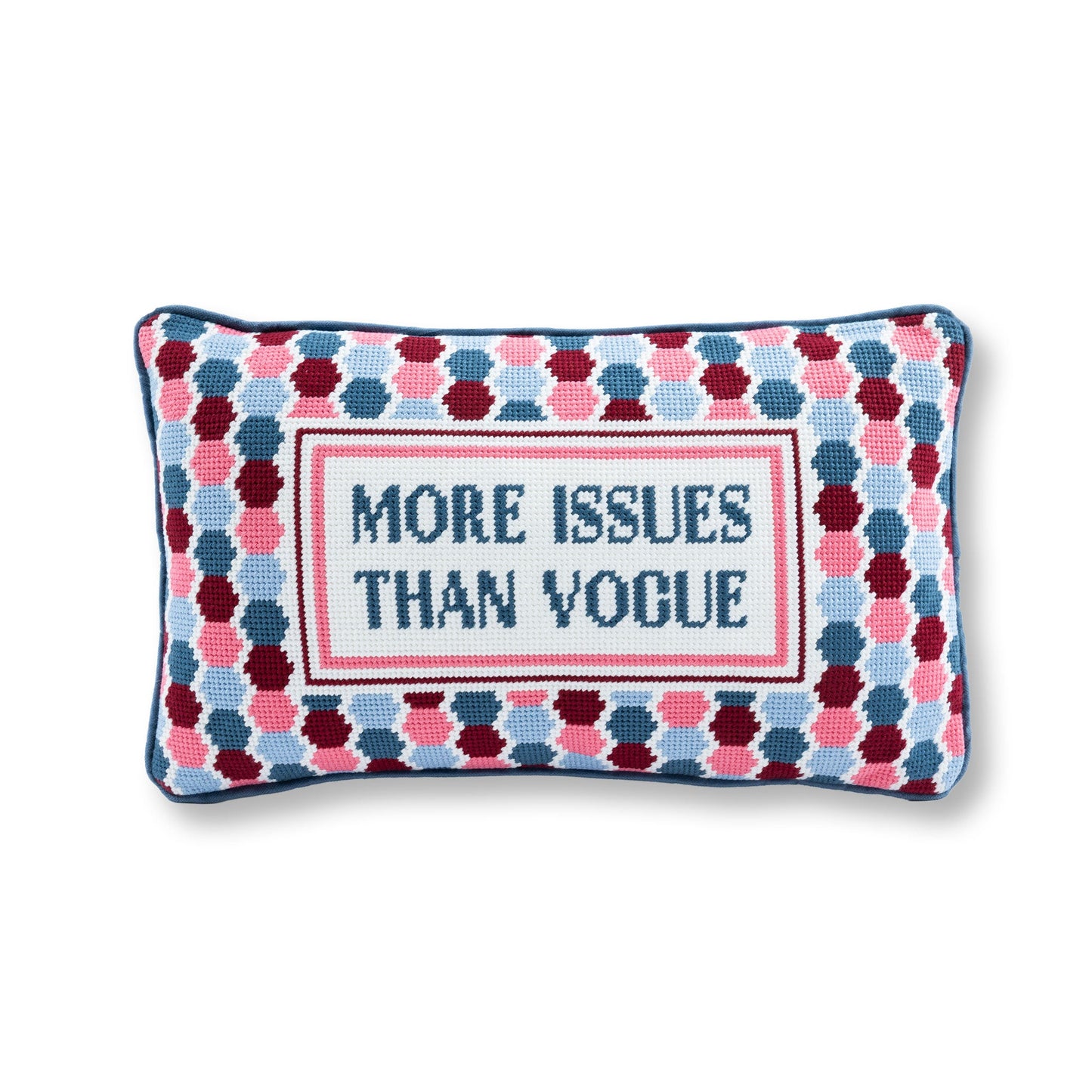 More Issues Needlepoint Pillow - Osadia Concept Store