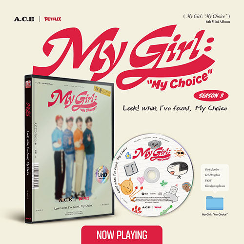A.C.E 6th Mini Album - My Girl My Choice