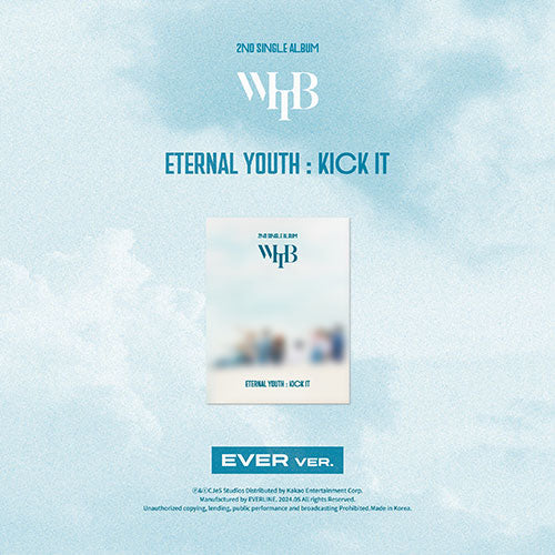 Whib - Eternal Youth: Kick It 2nd Single Album (Ever Ver)