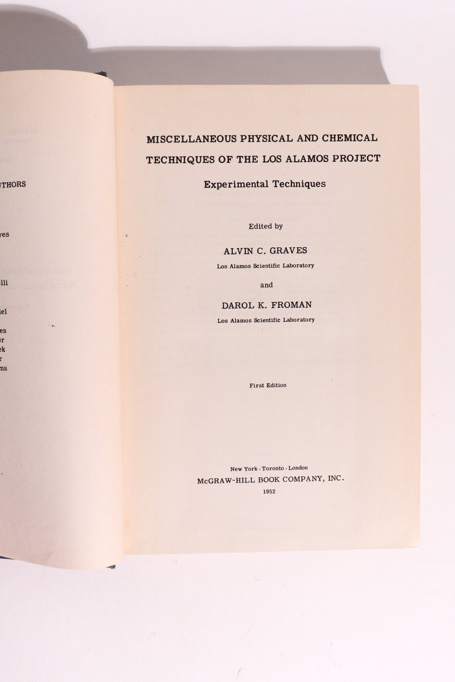 Miscellaneous Physical and Chemical Techniques of the Los Alamos Project: First Edition, 1952