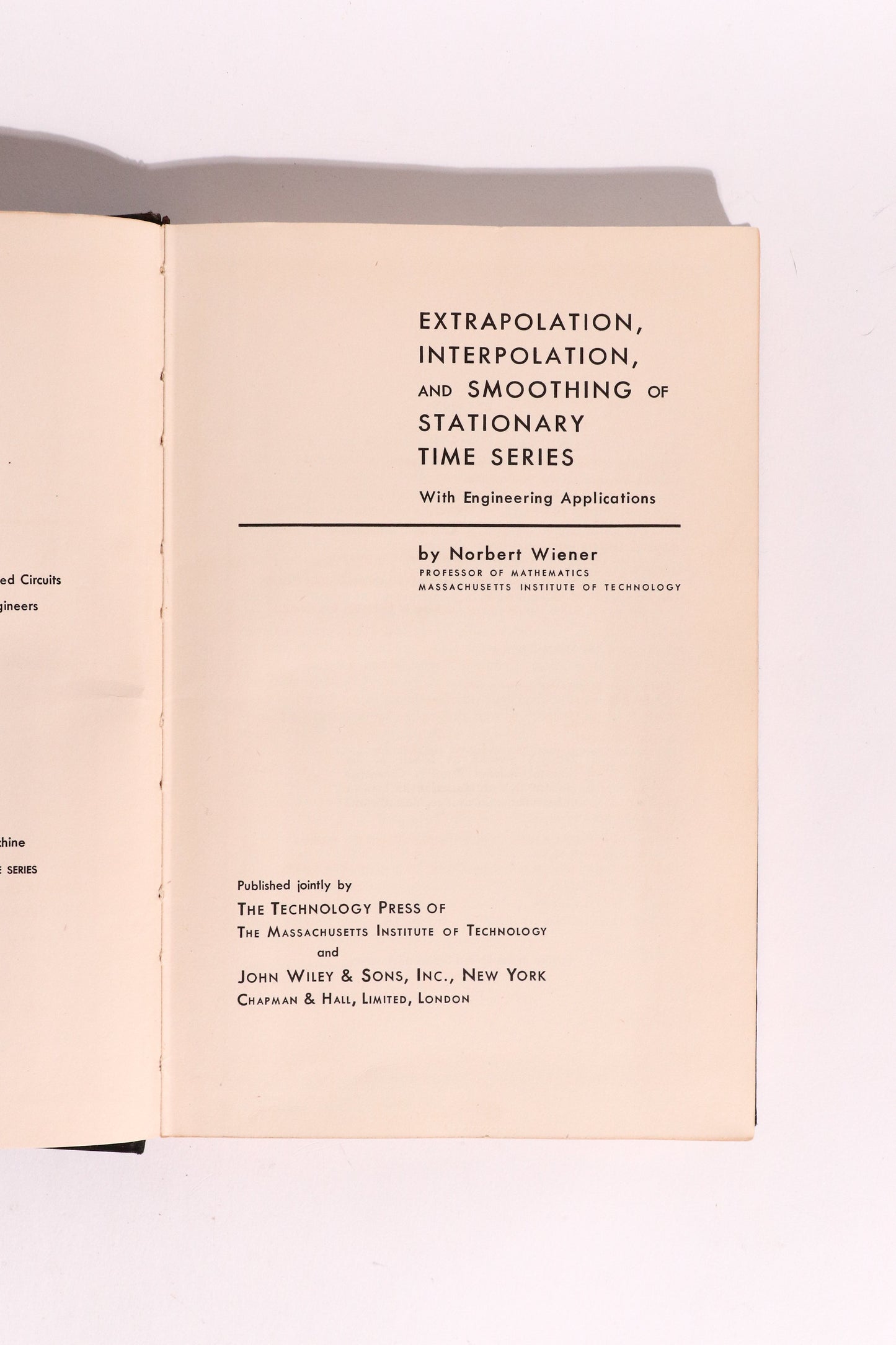 Extrapolation, Interpolation, and Smoothing of Stationary Time Series