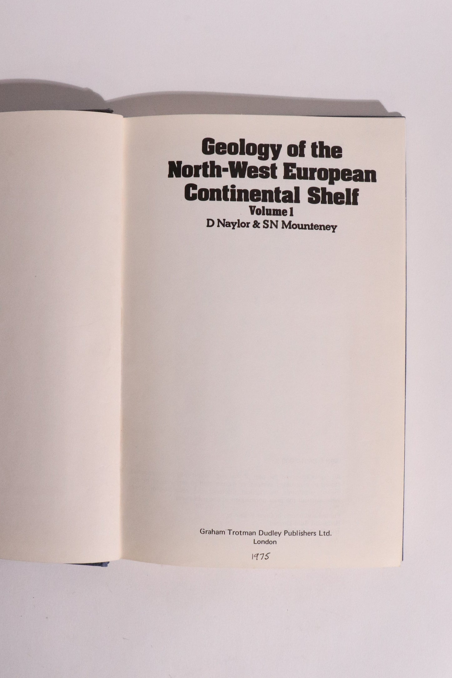 Geology of the North-West European Continental Shelf Vol. 1 – Naylor & Mounteney – 1975