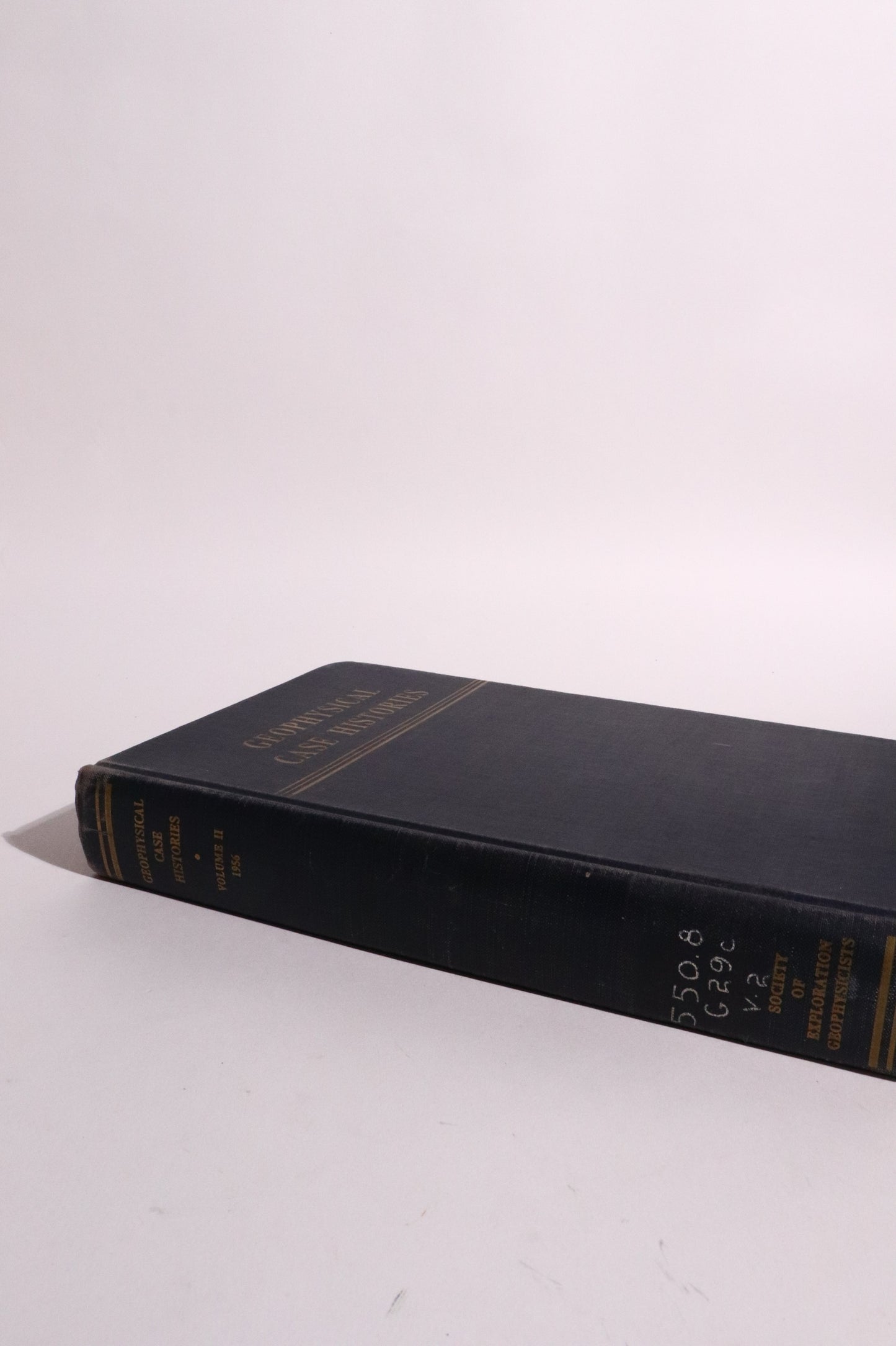 Geophysical Case Histories, Volume II - First Edition (1956)