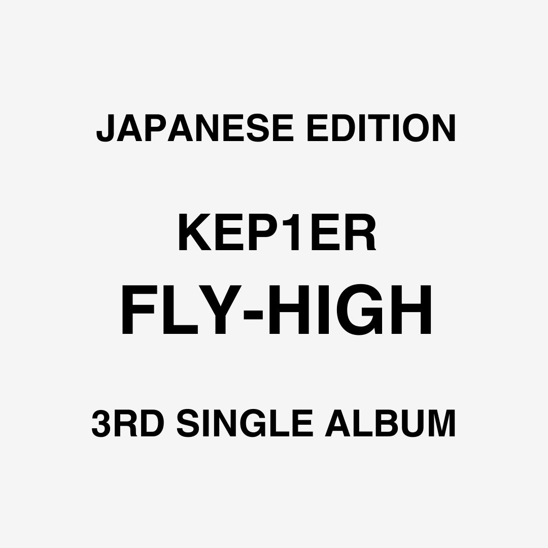 Kep1er 3rd Single Album - Fly-High Japan
