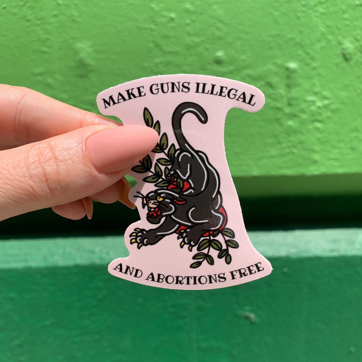 Make Guns Illegal and Abortions Free Sticker with Vintage Tattoo Motif | Vinyl Die Cut Decal