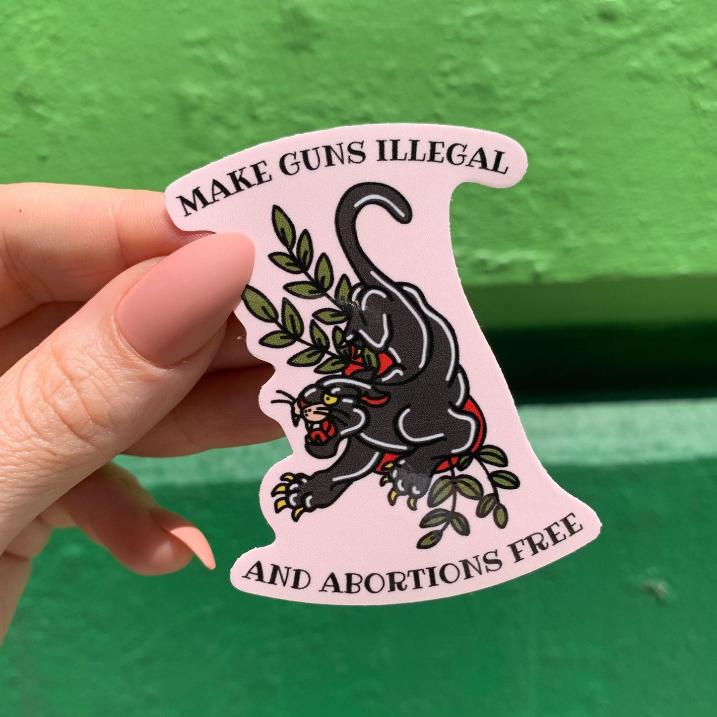Make Guns Illegal and Abortions Free Sticker with Vintage Tattoo Motif | Vinyl Die Cut Decal