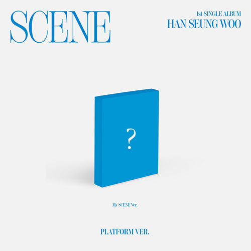 Han Seung Woo 1st Single Album - Scene (Platform Ver My Scene Ver)