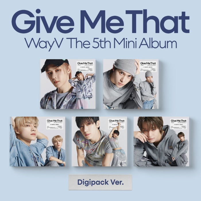 WayV 5th Mini Album - GIVE Me That (Everline Lucky Draw Event Digipack Random)