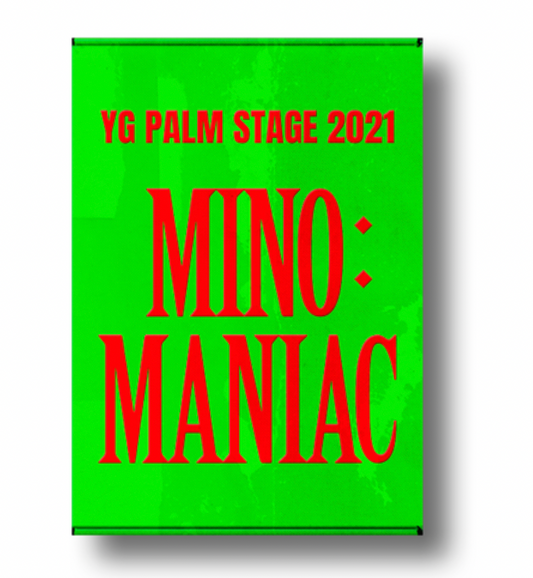 Mino - Yg Palm Stage 2021 [Mino : Maniac] Kit Video