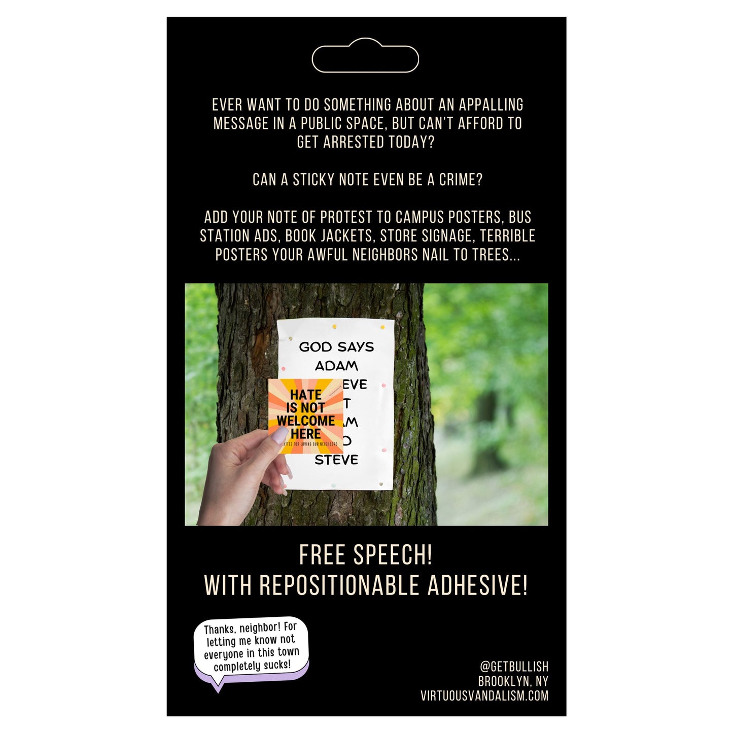 Virtuous Vandalism “There Can Never Be a Justification for Genocide” Sticky Notes 3" x 3" Pack of 50 | Combat and Cover Offensive Public Messages with Adhesive Protest Notes