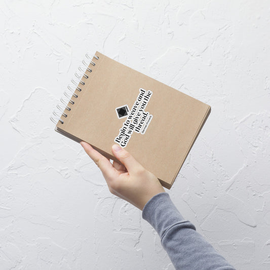 “Begin to Weave” Kiss-Cut Sticker – Designed by Nicole Snow