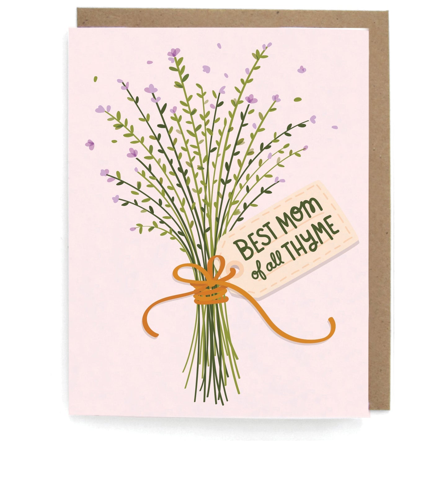 Best Mom of all Thyme Card