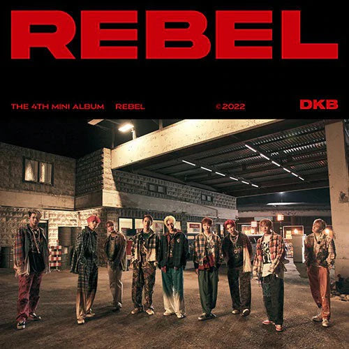 DKB - 4th Mini Album Rebel