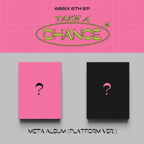 AB6IX 6th Ep Album - Take A Chance - Platform Album
