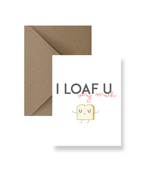 I Loaf You Very Much Greeting Card - Osadia Concept Store